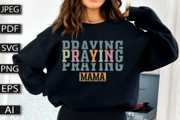 h1Praying Mama SVG for T-Shirt Designs and Christian Graphics/h1
