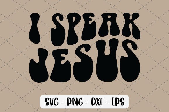 I Speak Jesus SVG: A Designer’s Honest Review