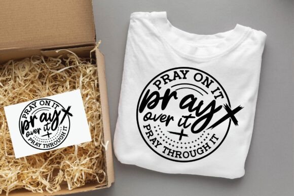PRAY on IT PRAY over IT PRAY Christian Graphics Freebies for Real Branding Impact