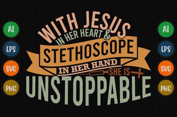 With Jesus in Her Heart and Stethoscope – T-Shirt Graphics That Speak Volumes